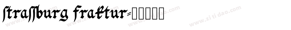 strassburg fraktur字体转换